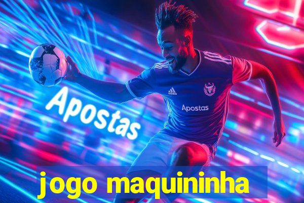 jogo maquininha